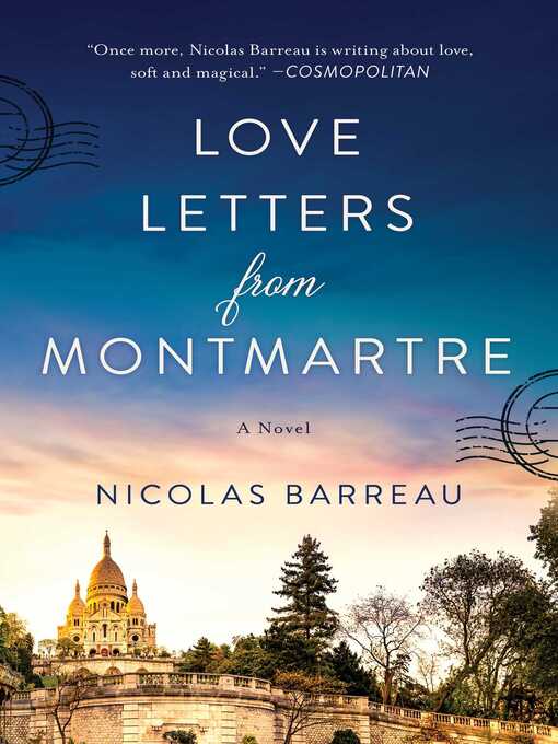 Title details for Love Letters from Montmartre: a Novel by Nicolas Barreau - Available